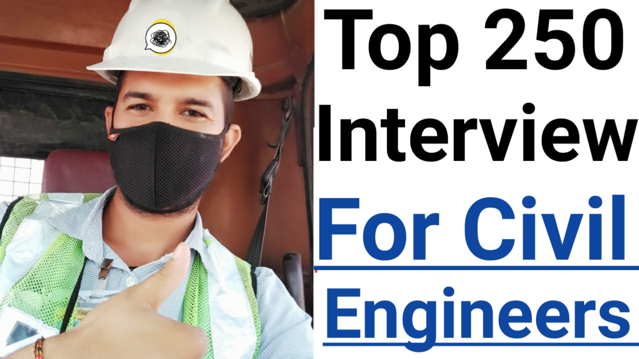 Most Asked 250 Interview Questions for civil Engineers | interview Question